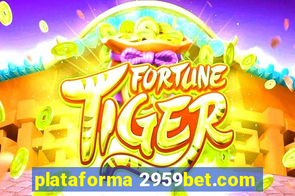 plataforma 2959bet.com